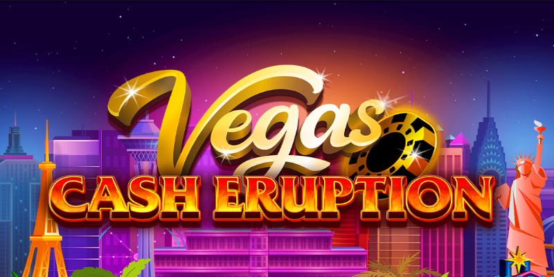 Unlock Explosive Wins in Cash Eruption Vegas Slot Today!